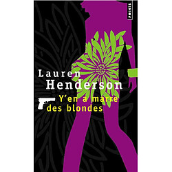 Y'en a marre des blondes · Occasion Lauren Henderson