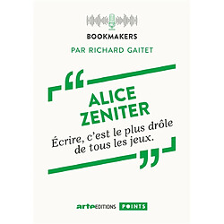 Ecrire, c'est le plus drôle de tous les jeux - Occasion