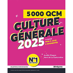 5.000 QCM de culture générale 2025 : préparez vos examens et concours, évaluez votre culture générale - Occasion