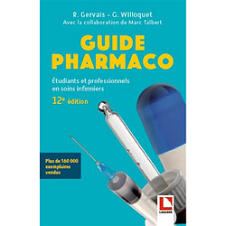 Guide pharmaco : étudiants et professionnels en soins infirmiers - Occasion
