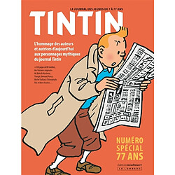 Tintin : numéro spécial 77 ans : l'hommage des auteurs et autrices d'aujourd'hui aux personnages mythiques du journal Tintin - Occasion