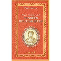 Petit recueil de pensées bouddhistes
