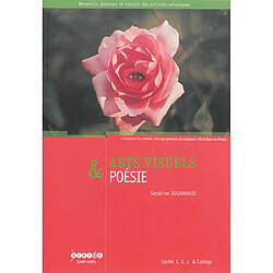 Arts visuels & poésie : cycles 1, 2, 3 & collège