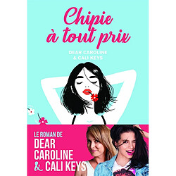 Chipie à tout prix - Occasion