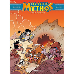 Les petits Mythos. Vol. 5. Détente aux enfers