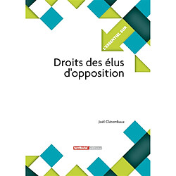 Droits des élus d'opposition - Occasion