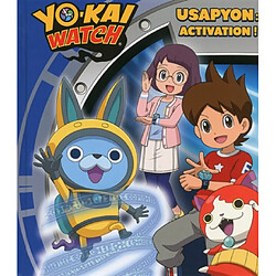 Yo-kai watch : Usapyon : activation ! · Occasion 