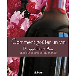 Comment goûter un vin - Occasion