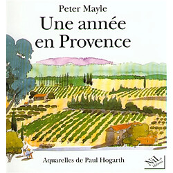 Une année en Provence - Peter Mayle