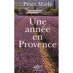 Une année en Provence - Peter Mayle