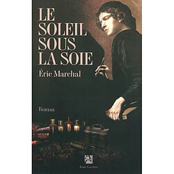 Le soleil sous la soie - Occasion