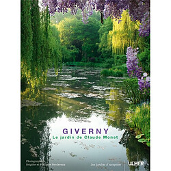 Giverny : le jardin de Claude Monet - Occasion