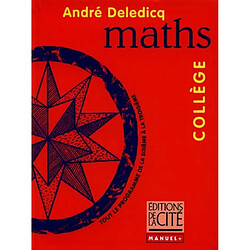 Maths : tout le programme de la 6e à la 3e