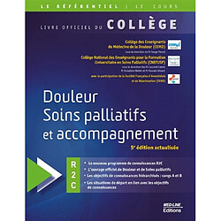 Douleur, soins palliatifs et accompagnement : iECN - Occasion