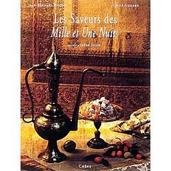 Shéhérazade, le goût des Mille et Une Nuits