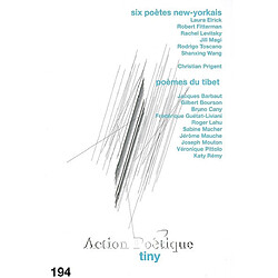 Action poétique, n° 194. Six poètes new-Yorkais. Poèmes du Tibet · Occasion 