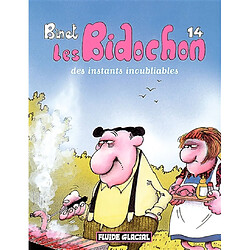 Les Bidochon. Vol. 14. Des instants inoubliables - Occasion