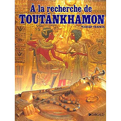 A la recherche de Toutankhamon - Occasion