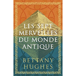 Les sept merveilles du monde antique - Occasion