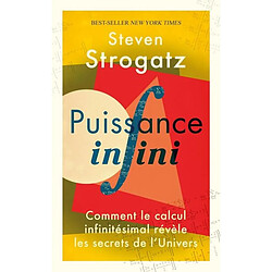 Puissance infini : comment le calcul infinitésimal révèle les secrets de l'Univers