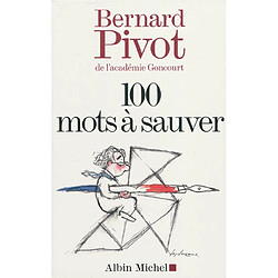 Deux cents mots et expressions à sauver