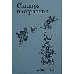 Champs morphéens : récit onirique - Occasion
