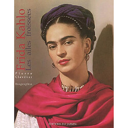 Frida Kahlo : les ailes froissées