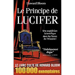 Le principe de Lucifer. Vol. 1