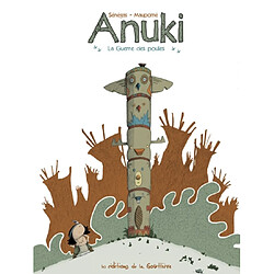 Anuki. La guerre des poules