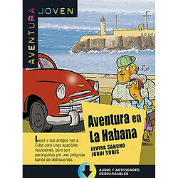 Aventura joven. Aventura en La Habana · Occasion Elvira Sancho - Jordi Suris