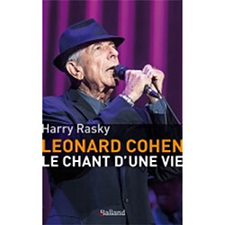 Leonard Cohen : le chant d'une vie - Occasion