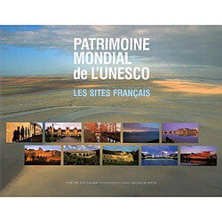 Patrimoine mondial de l'Unesco : les sites français - Occasion