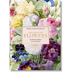 The book of flowers. Das Buch der Blumen. Le livre des fleurs