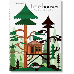 Tree houses : fairy-tale castles in the air. Baumhäuser. Maisons dans les arbres