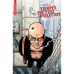 Transmetropolitan. Vol. 1. Année un
