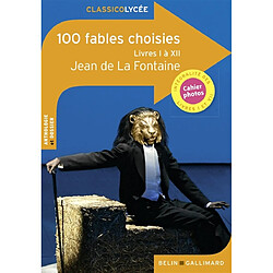 100 fables choisies : livres I à XII - Occasion