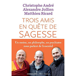 Trois amis en quête de sagesse - Occasion