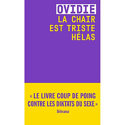 La chair est triste hélas