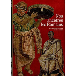Nos ancêtres les Romains - Occasion