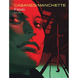 Fatale · Occasion Max Cabanes - Doug Headline