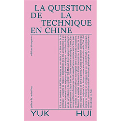 La question de la technique en Chine