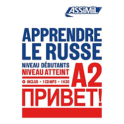 Apprendre le russe : niveau débutants : niveau atteint A2