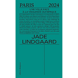 Paris 2024 : une ville face à la violence olympique - Occasion