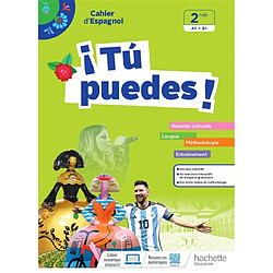Tu puedes ! 2de, A1-B1 : cahier d'espagnol