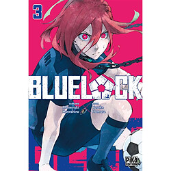 Blue lock. Vol. 3