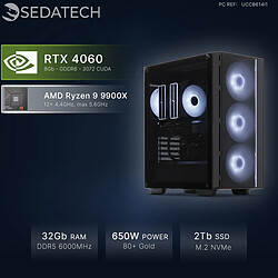 Sedatech PC Gamer, AMD Ryzen 9 9900X, RTX4060, 32Go DDR5, 2To SSD, sans OS