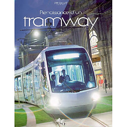 Renaissance d'un tramway