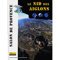 Le nid des aiglons : la base Ecole de l'air