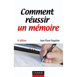 Comment réussir un mémoire