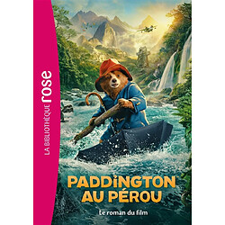 Paddington au Pérou : le roman du film